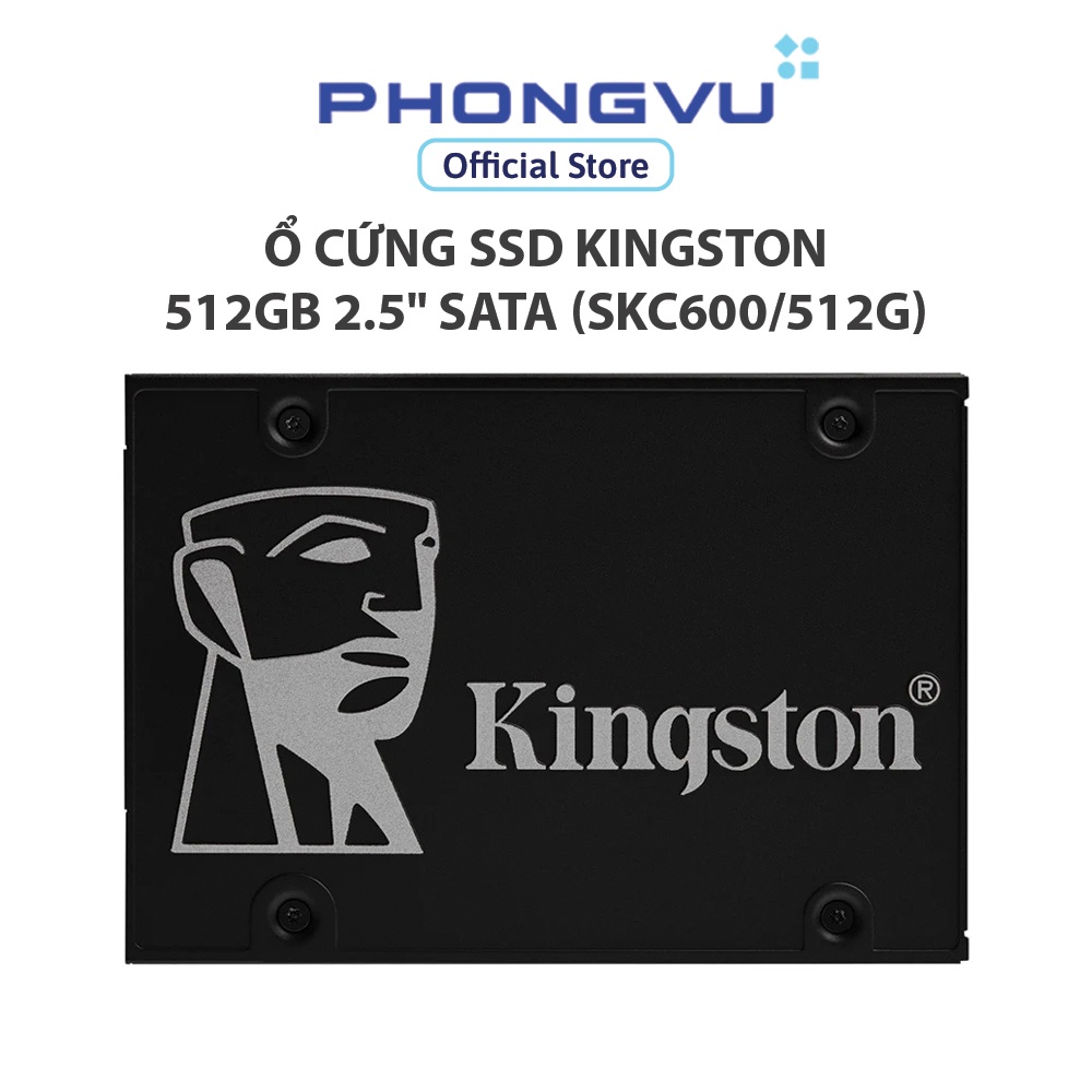 Ổ cứng SSD Kingston 512GB 2.5" Sata (SKC600/512G) - Bảo hành 60 tháng