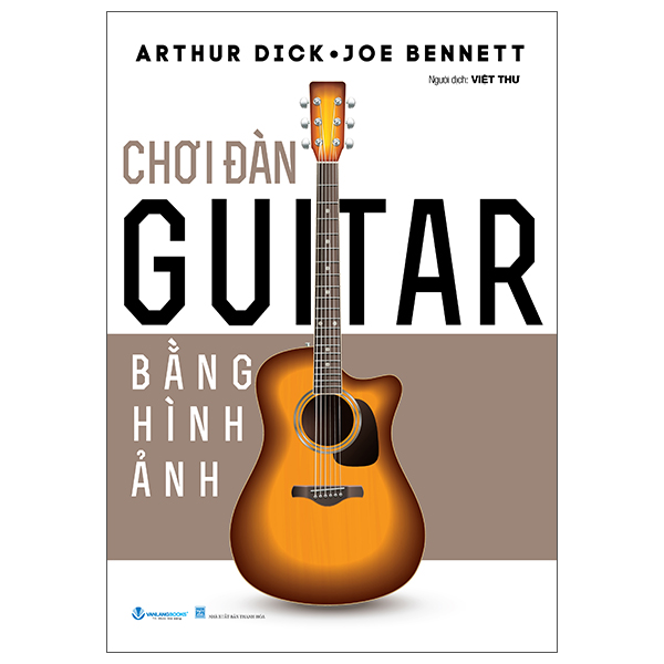 Fahasa - Sách - Chơi Đàn Guitar Bằng Hình Ảnh (Tái Bản 2025)