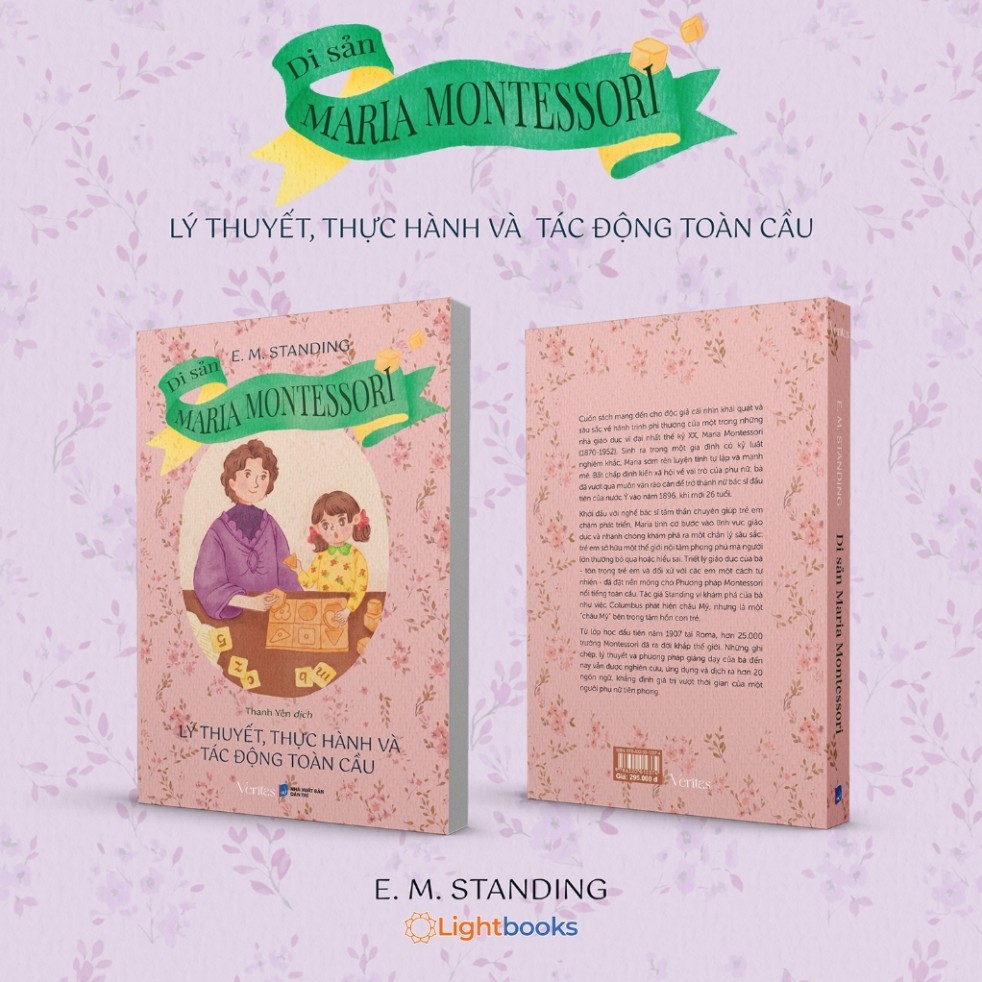 Sách - DI SẢN MARIA MONTESSORI - LÝ THUYẾT VÀ THỰC HÀNH - LightBooks