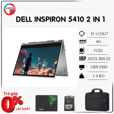 [Mới 100% Cảm ứng 2in1] Dell Inspiron 5410 (I5-1155G7/ 8Gb/ 256Gb SSD/ 14.0