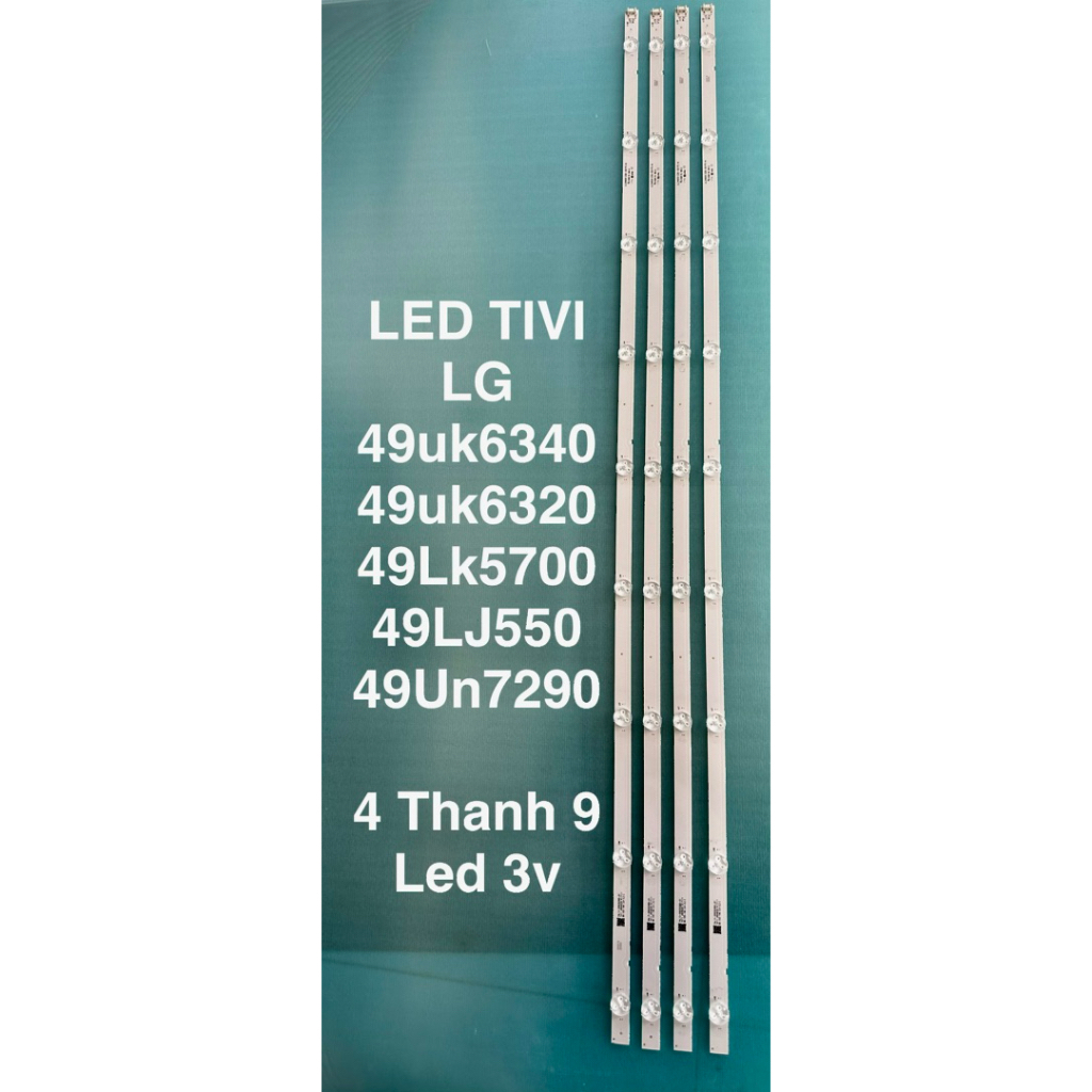 LED TIVI LG 49uk6340PTF/49uk6320/49Lk5700/49LJ550/49Un7290-4thanh 9 led 3v LED mới 100%