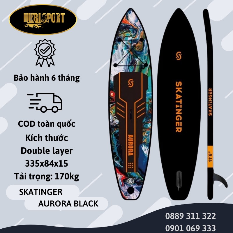 Aurora Black 11' Double Layer- Skatinger - Thuyền SUP / Ván chèo đứng bơm hơi
