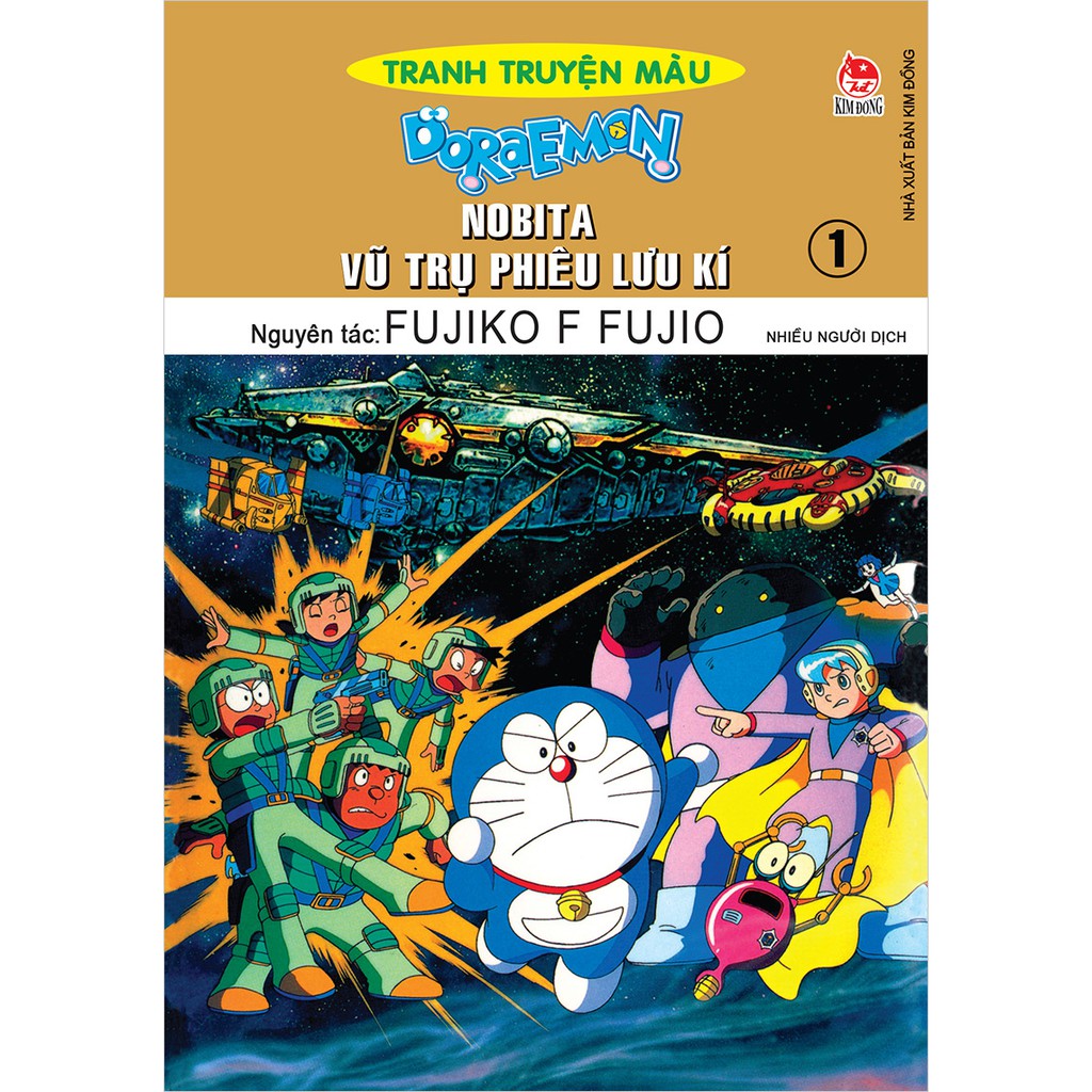 Truyện tranh Doraemon tranh truyện màu: Nobita Vũ trụ phiêu lưu ký - Fujiko F. Fujio - NXB Kim Đồng