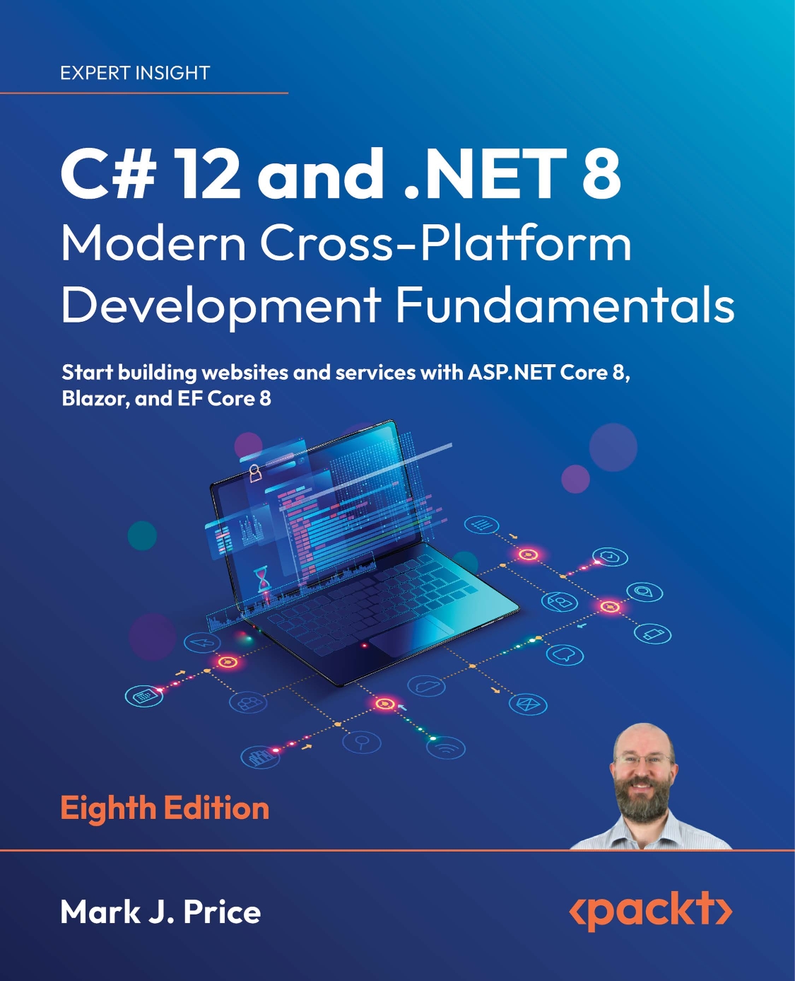 C# 12 and .NET 8 - Modern Cross-Platform Development Fundamentals