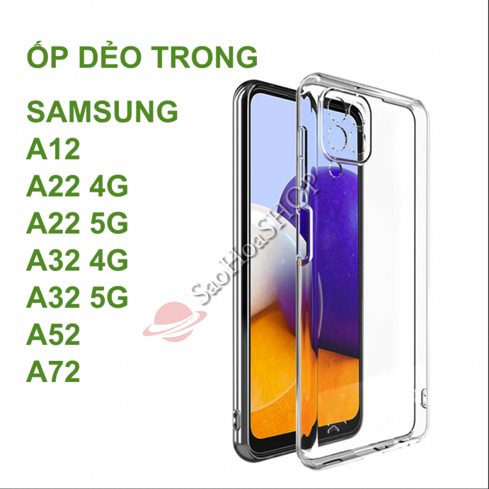 Ốp dẻo trong samsung a12/m12 a22 a32 a52 a72 ốp lưng dẻo trong hàng đẹp odt