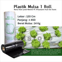 Plastik Mulsa Hitam Perak Plastik Perkebunan 1 Roll Lebar 120 Cm 450 Meter