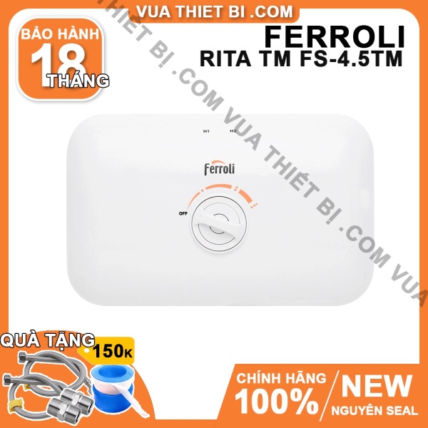 Bảng giá FERROLI RITA FS 4.5TM - Máy nước nóng trực tiếp
