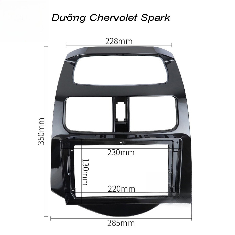 Mặt dưỡng Chevrolet Spark 2011-2016 (9 inch)