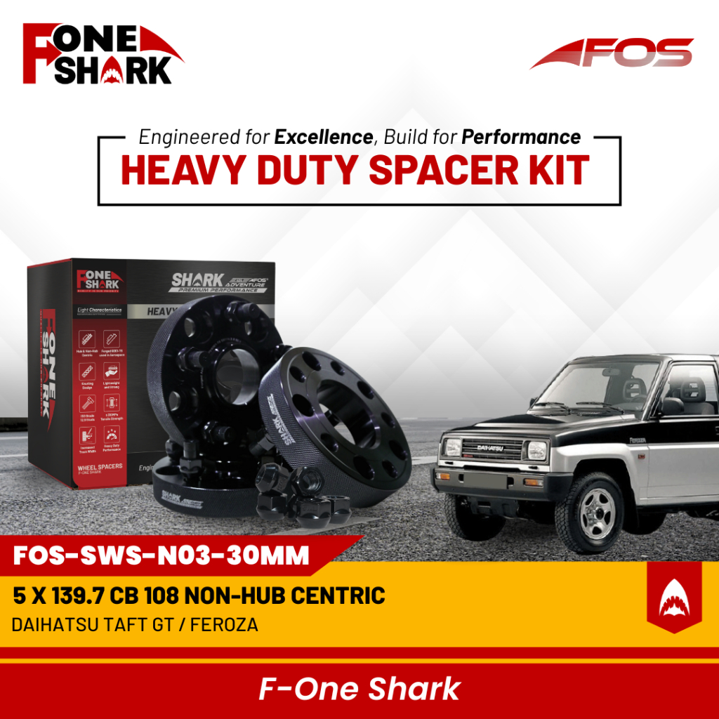 F-One Shark FOS Heavy Duty Wheel Spacer Adaptor Roda Velg Daihatsu TAFT GT / FEROZA Forged Alumunium Alloy 6061-T6 PCD 5 x 139.7 CB 108 Harga 1,200,000 Ringgit*Penghantaran Percuma