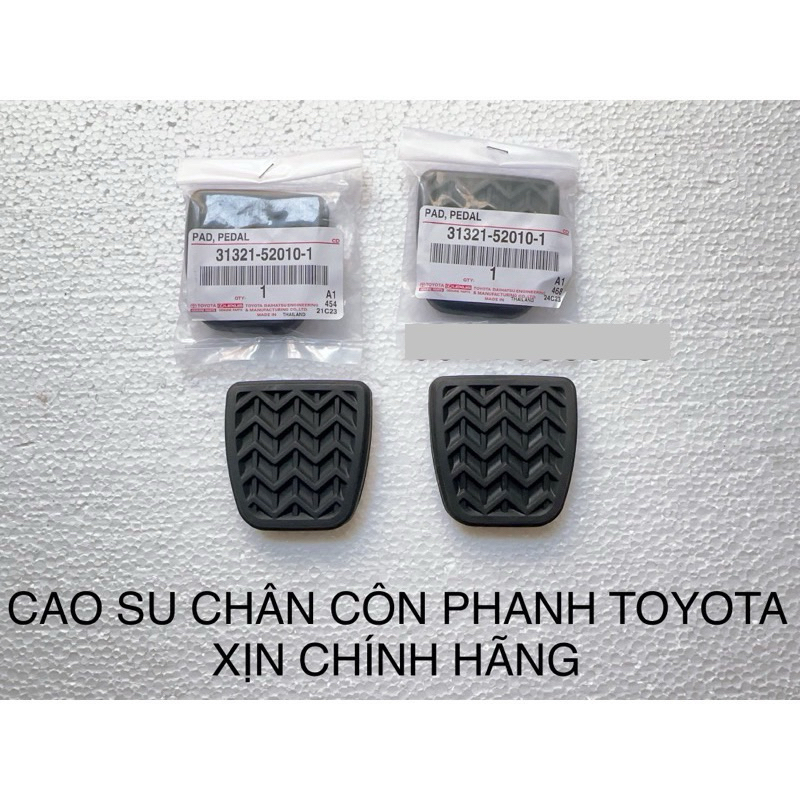 MIẾNG LÓT CHÂN CÔN CHÂN PHANH TOYOTA VIOS INNOVA HILUX FORTUNER CAMRY COROLLA ALTIS XỊN CHÍNH HÃNG