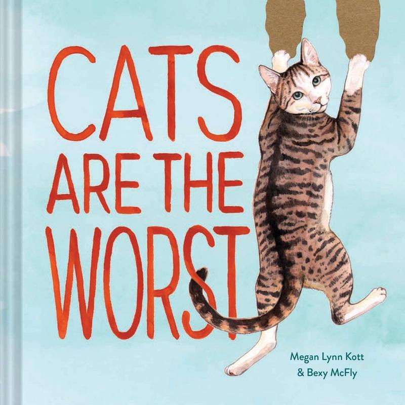 Cats Are the Worst by Bexy Mcfly