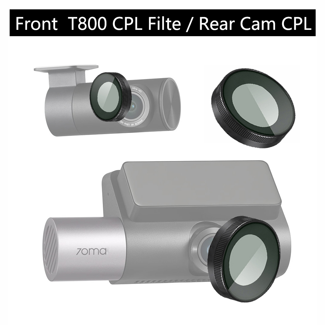 for 70mai Dash Cam 4K T800 CPL filter Reduce Glare Reflect for 70mai Rear Cam CPL Filter Giá 266,667 Đồng*Miễn phí vận chuyển