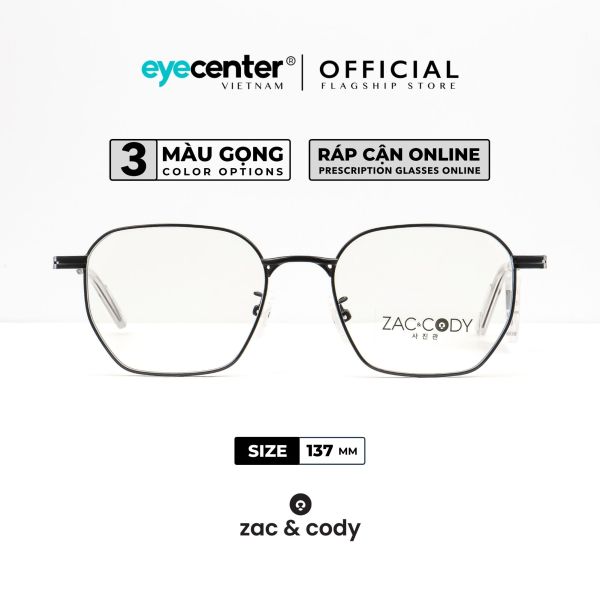 Giá bán Gọng kính cận nam nữ chính hãng ZAC & CODY B37 kim loại chống gỉ nhập khẩu by Eye Center Vietnam