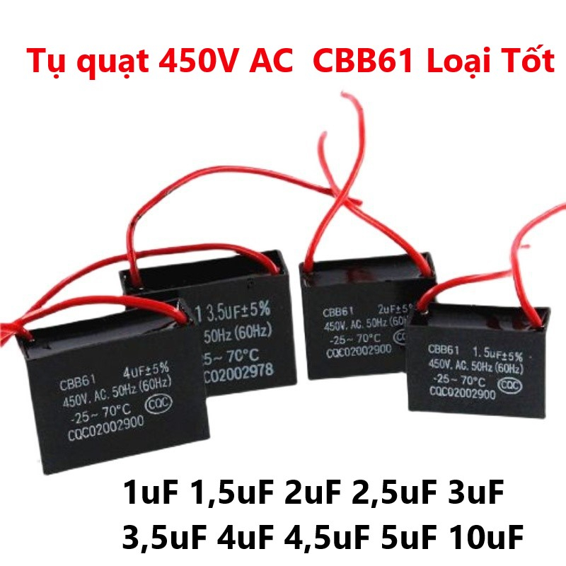 Tụ quạt 450V AC 1uF 1,5uF 2uF 2,5uF 3uF 3,5uF 4uF 4,5uF 5uF 10uF Tụ Khởi động quạt SENJU YUNIYDA CBB61 Loại Tốt