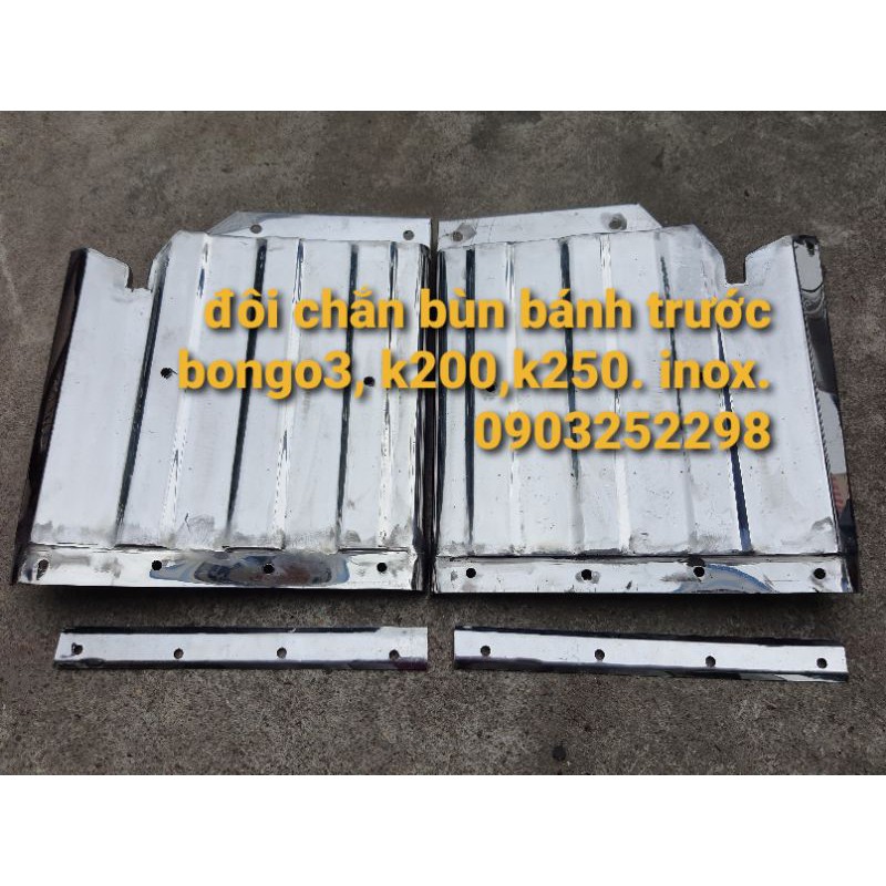 Vè chắn bùn trước k200 ,k250 bongo3, inox đủ đôi