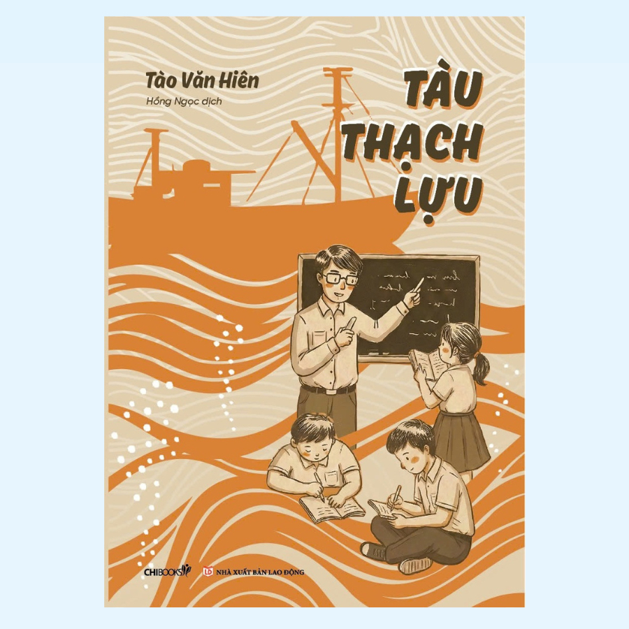 Sách - Tàu Thạch Lựu - Tào Văn Hiên (ChiBooks)