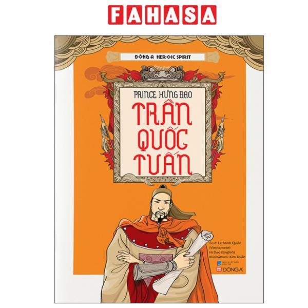 Fahasa - Sách - Đông A Heroic Spirit - Prince Hưng Đạo Trần Quốc Tuấn