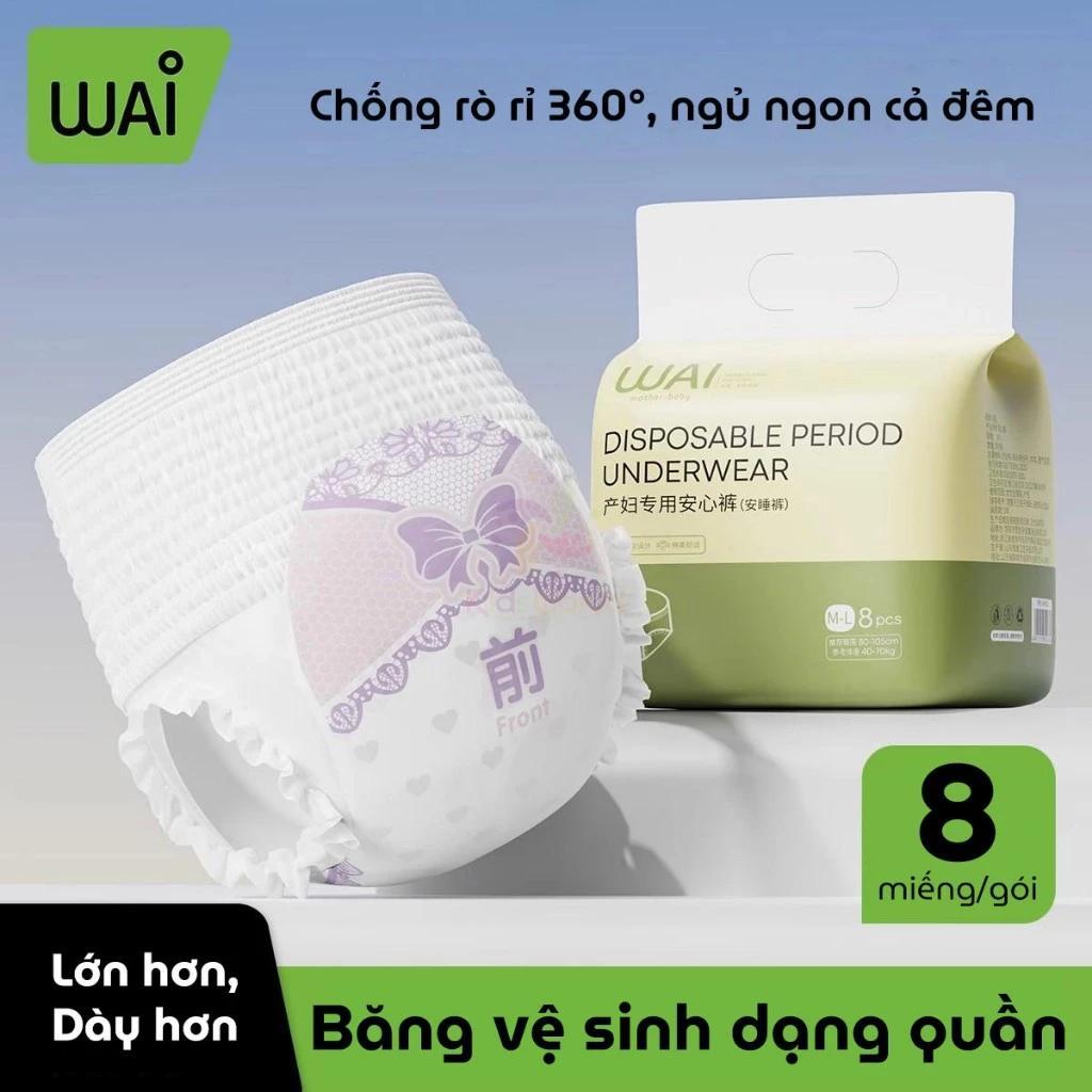 (8 Cái) Băng vệ sinh dạng quần Wai cho mẹ sau sinh & người già thấm hút thông thoáng khí