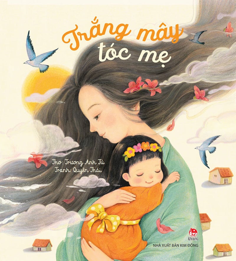 Kim Đồng - Trắng mây tóc mẹ
