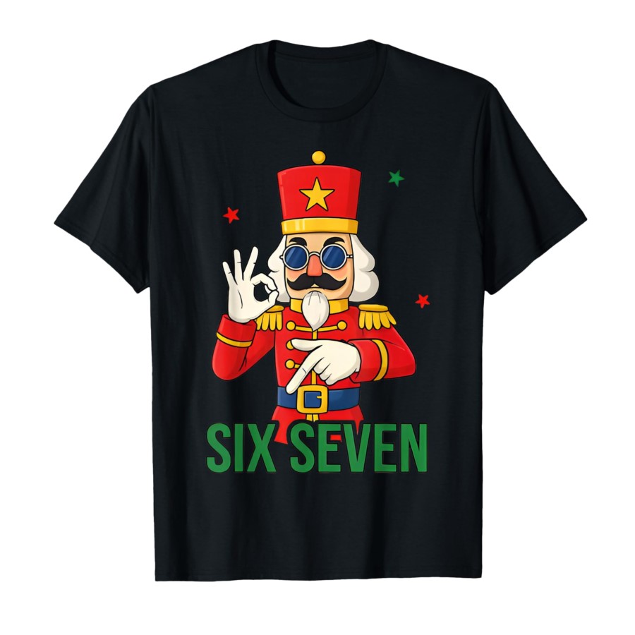 New store openingNutcracker Meme Six Seven Funny 6 7 Brainrot Christmas Xmas T-shirt For Men Women 1