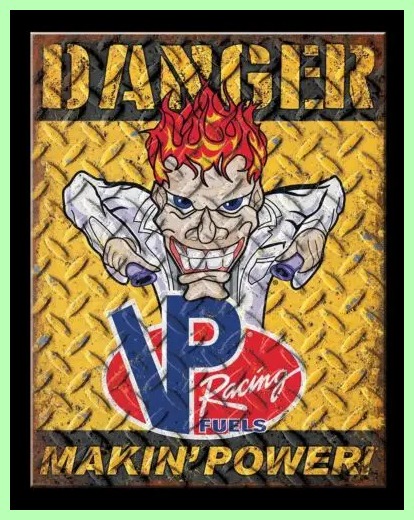[HOT QASLSSER SDFVCXC 157] VP Racing Fuel Danger Power Drag Race Home Bar Garage Wall Décor Metal Tin Sign