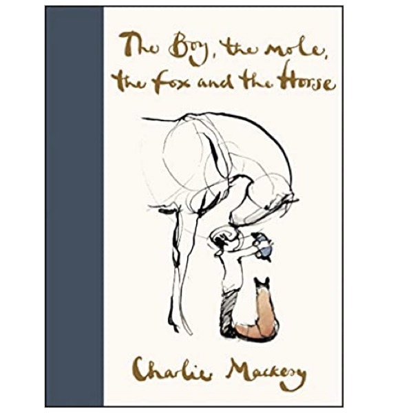 [ BOOKURVE ] The Boy The Mole The Fox & The Horse By Mackesy Charlie - ISBN 9781529105100 (Hardcover) Malaysia