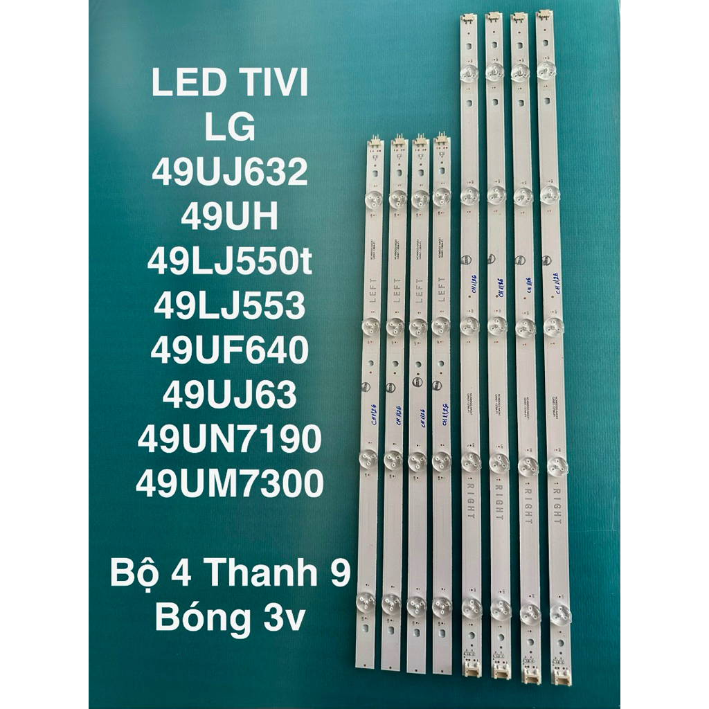 LED TIVI LG 49UJ632/ 49UH / 49LJ550t /49LJ553 49UF640/49UN7190 49UM7300 /49UM7290- Bộ 4 Thanh 9 Bóng LED Mới 100% LG