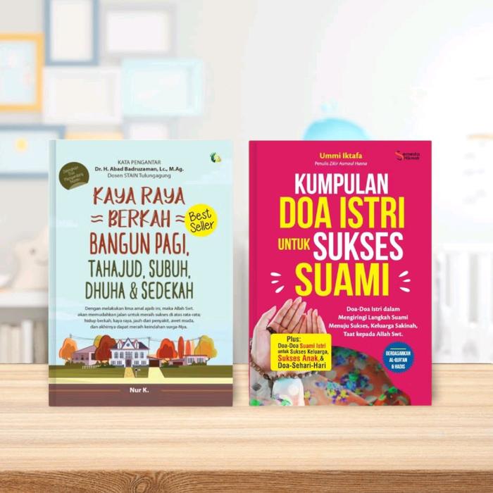 Paket 2 Buku Kumpulan Doa Istri Untuk Sukses Suami , Kaya Raya Berkah Bangun Pagi Tahajud Subuh Dhuha…