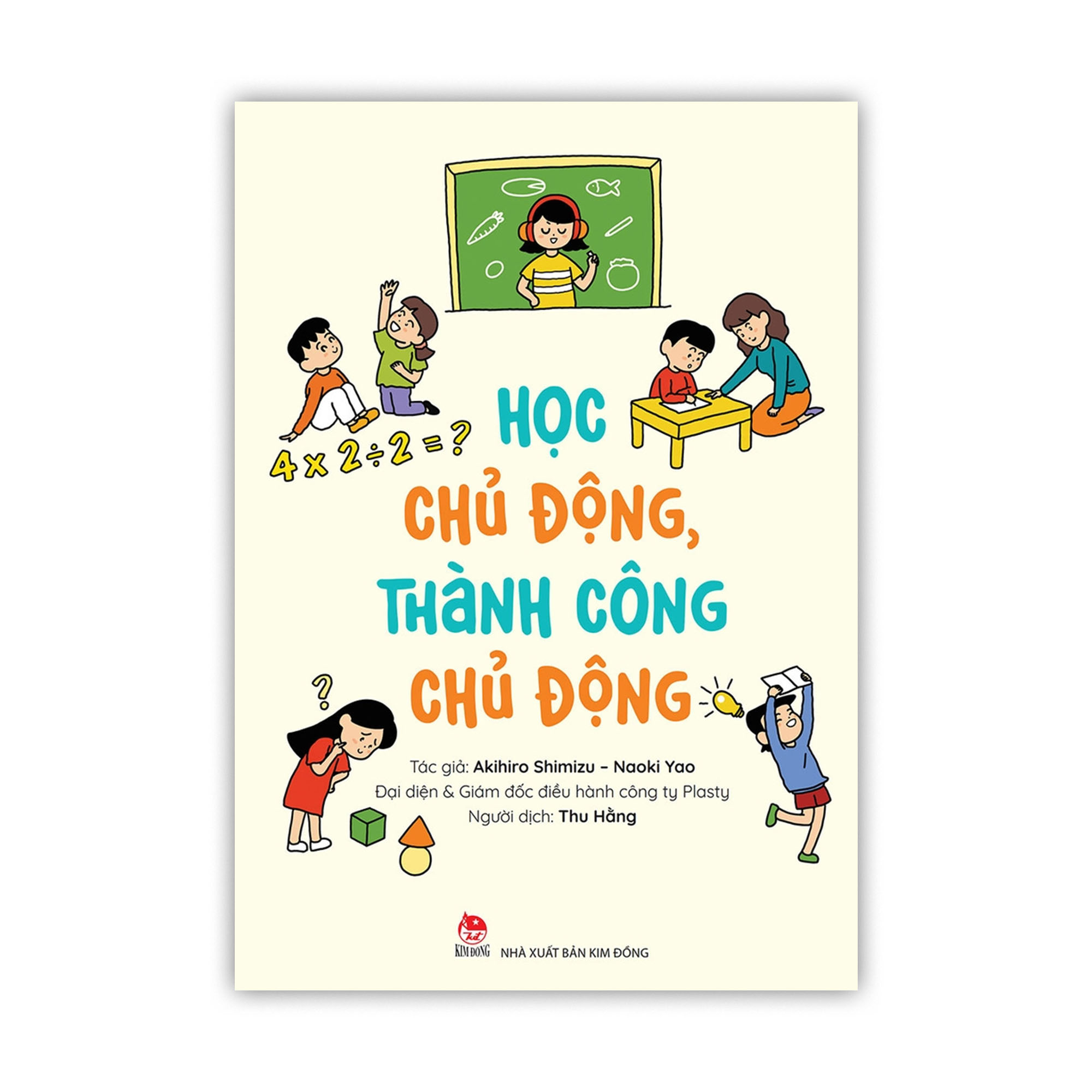 Sách - Học chủ động, thành công chủ động
