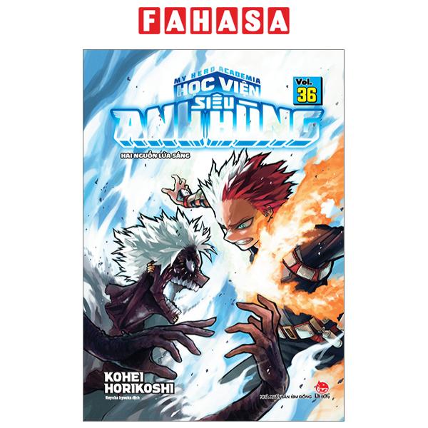 Fahasa - My Hero Academia - Học Viện Siêu Anh Hùng - Tập 36: Hai Nguồn Lửa Sáng