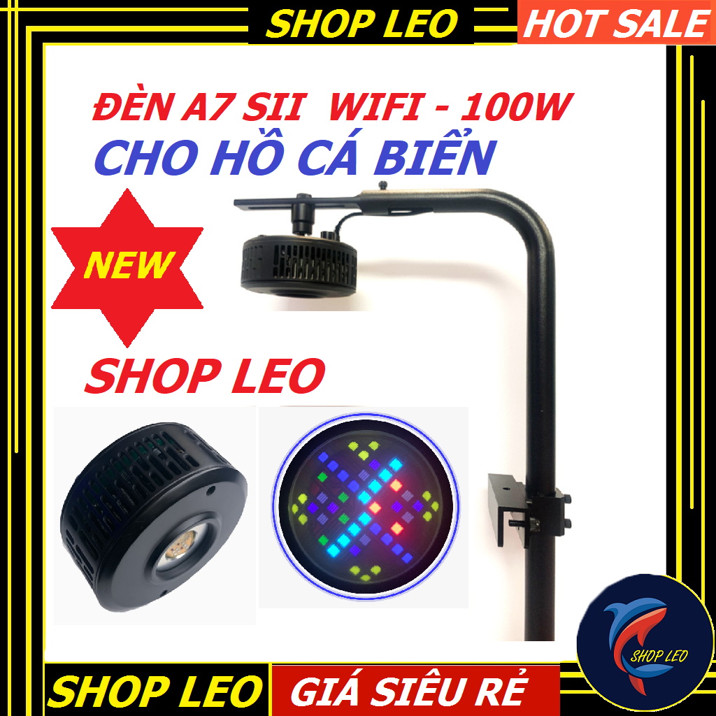 Đèn cá biển A7-SII (tặng kèm choá) 100w - Bản nâng cấp của A7 plus chuyên dụng cho hồ cá biển và san hô-shopleo
