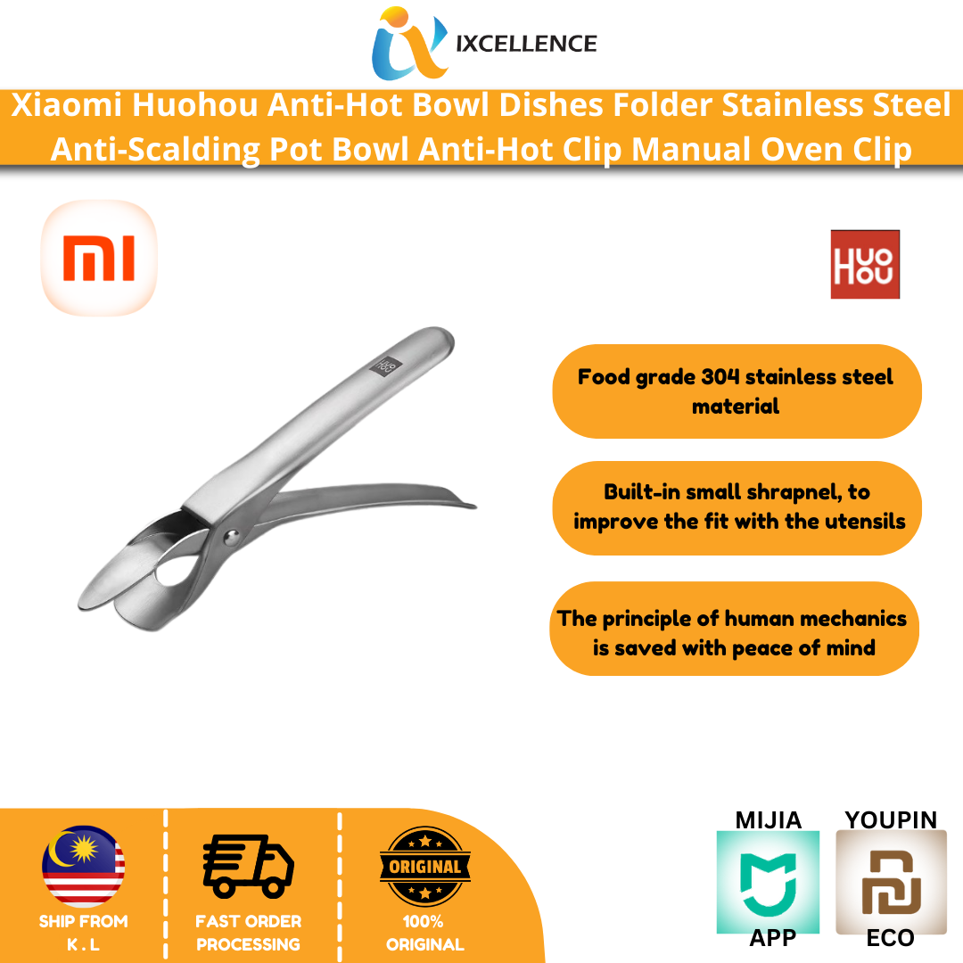 [IX] Xiaomi Huohou Anti-Hot Bowl Dishes Folder Stainless Steel Anti-Scalding Pot Bowl Anti-Hot Clip Manual Oven Clip