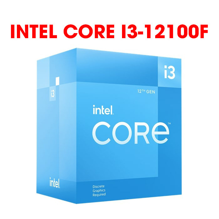 CPU Intel Core i3 12100F / 3.2GHz / 12MB / 4 Nhân 8 Luồng ( No iGPU)  / BOX CHÍNH HÃNG - BH 36 Tháng