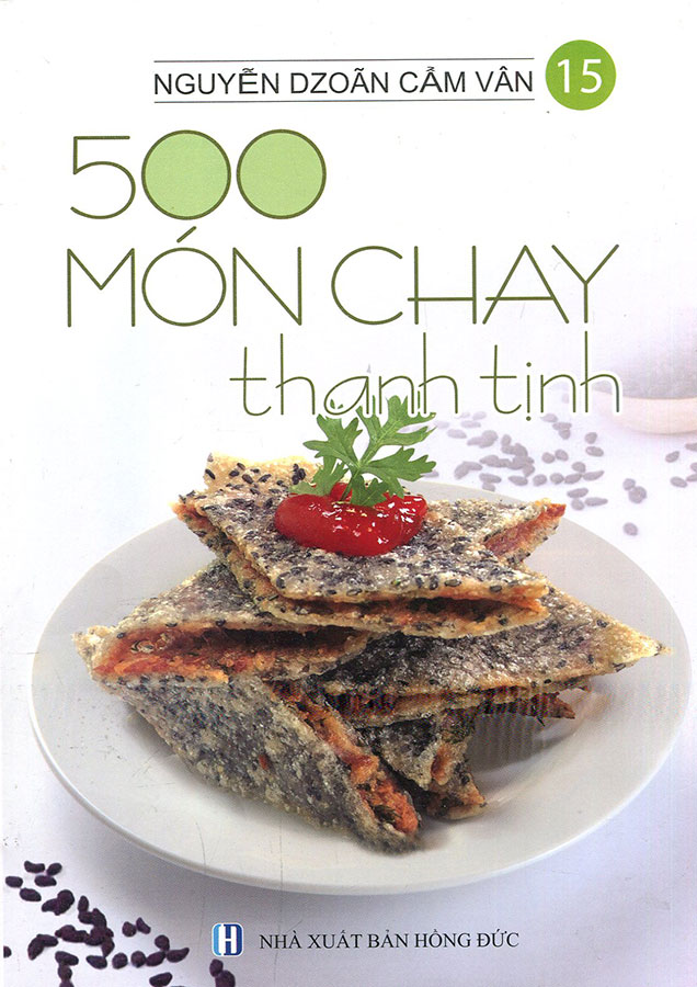 500 Món Chay Thanh Tịnh - Tập 15