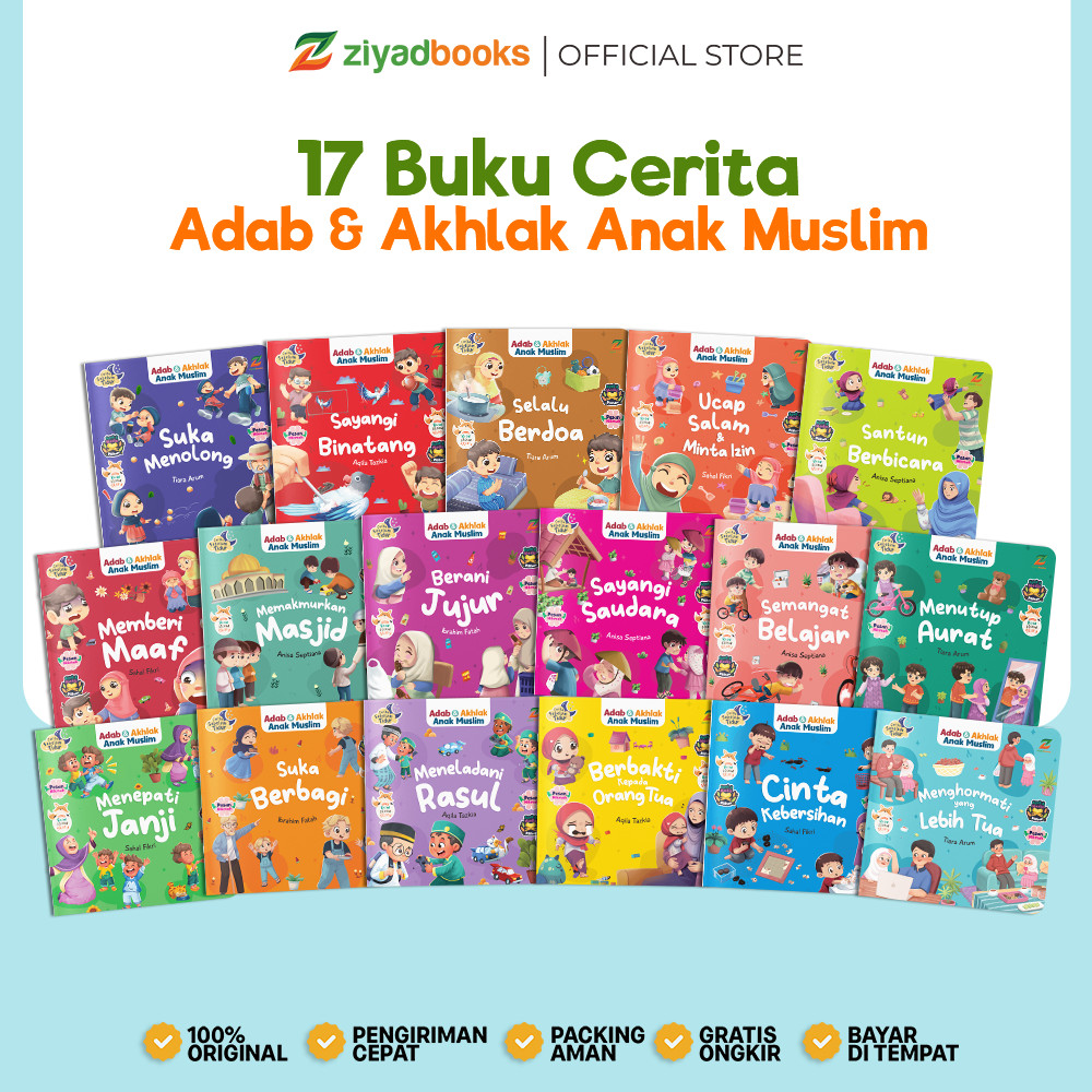 (ISI 17 BUKU) Buku Cerita Islami Adab Anak - Seri Cerita Sebelum Tidur: Adab dan Akhlak Anak Muslim - Ziyadbooks - Merek Ziyadbooks Harga 119,000 rupiah*Gratis Ongkir
