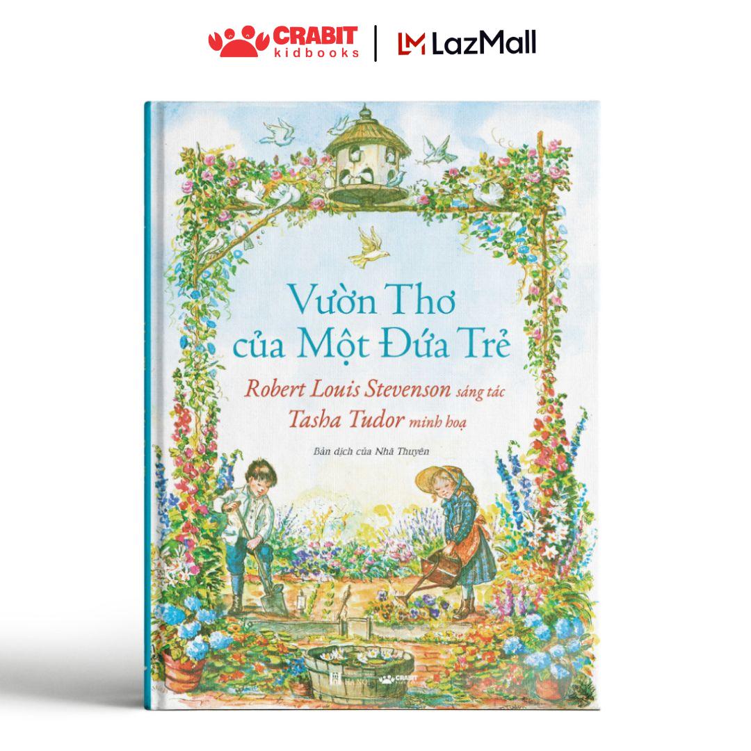 Sách - Vườn thơ của một đứa trẻ - Tác phẩm kinh điển vượt thời gian - Crabit Kidbooks