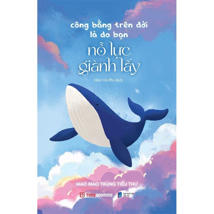 Sách - Time - Công Bằng Trên Đời Là Do Bạn Nỗ Lực Giành Lấy
