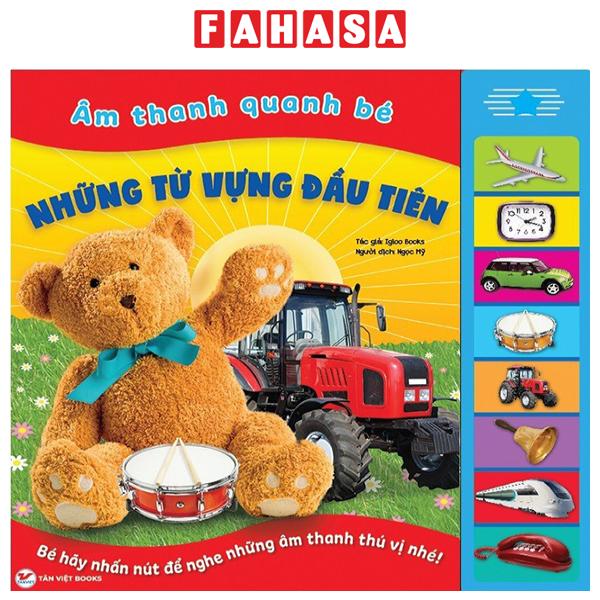 Fahasa - Sách Âm Thanh - Âm Thanh Quanh Bé - Những Từ Vựng Đầu Tiên