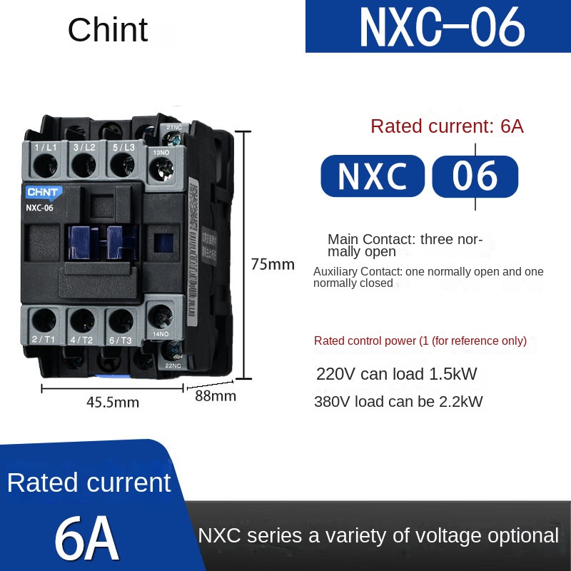Contactor AC CHINT NXC AC220V - NXC-06 | tùy chọn Đơn Pha 220V, Ba Pha 380V, 110V, 6A-630A