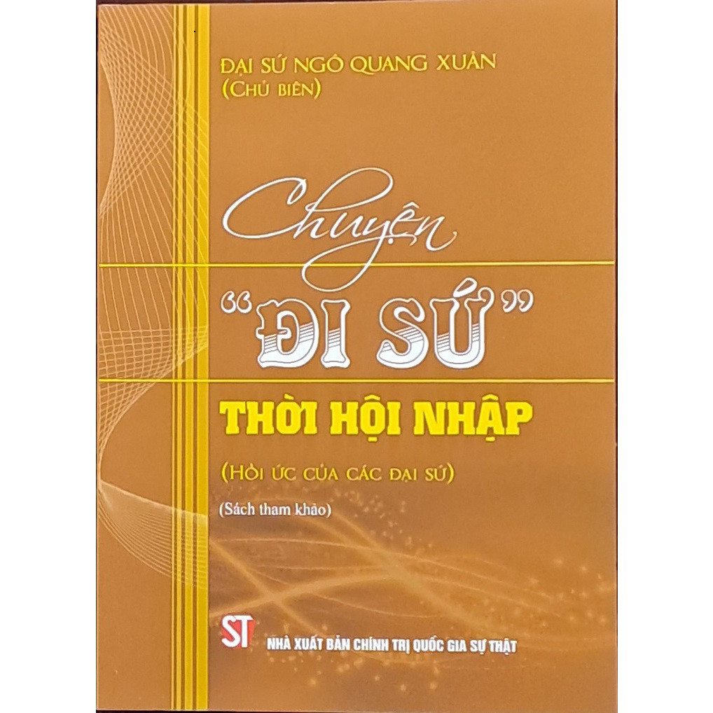 Sách - Chuyện “Đi Sứ” Thời Hội Nhập