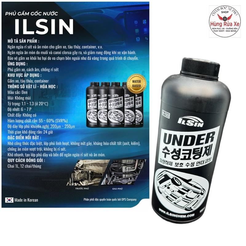 Dung Dịch Phủ Gầm ILSIN UNDER Gốc Nước 1L