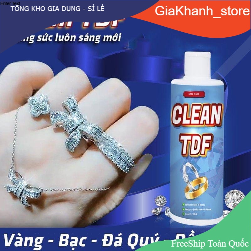 Nước Rửa Vàng Bạc Nữ Trang CLEAN TDF , Làm Mới Trang Sức Sáng Bóng Hiệu Quả