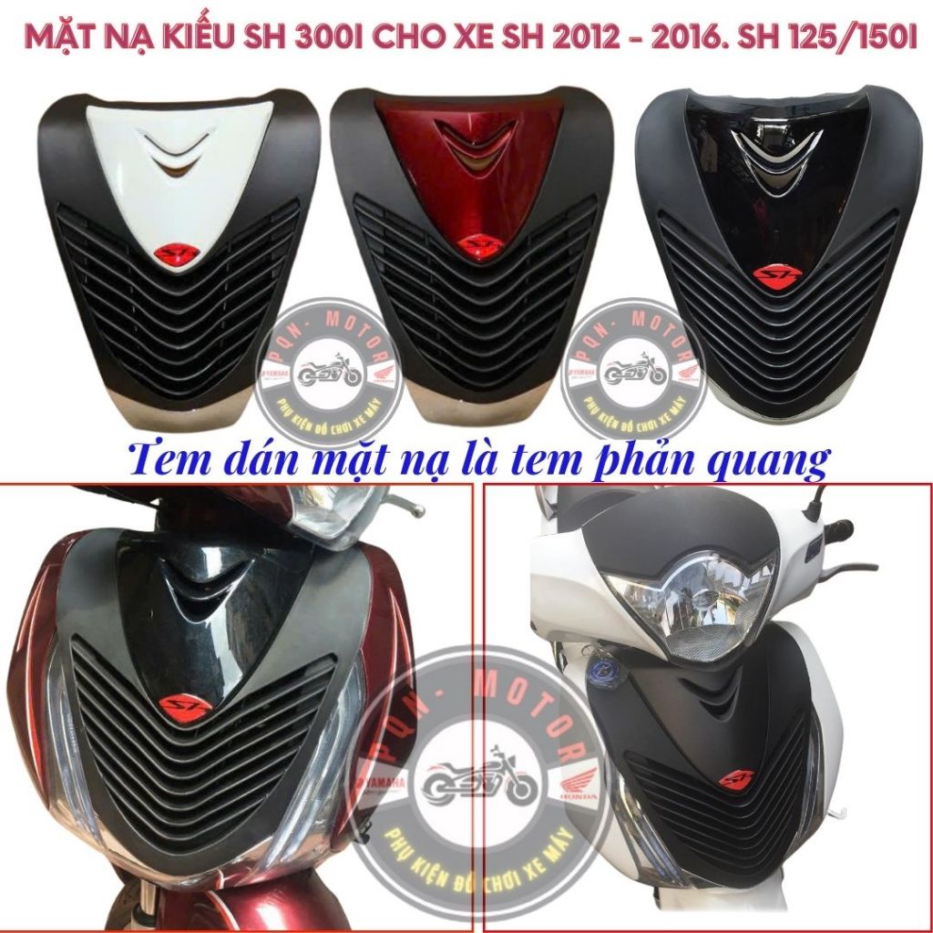 Mặt Nạ Gắn Sh Việt 2012 - 2016 Sh125/150i Kiểu Sh Ý 2010 Nhựa ABS Xe Chưa Độ Nhập