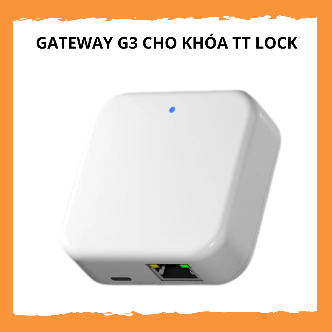 Gateway G3 Trung Tâm Điều Khiển Từ Xa Cho Các Thiết Bị Thông Minh Khóa TTlock –Bảo Hành 6 Tháng