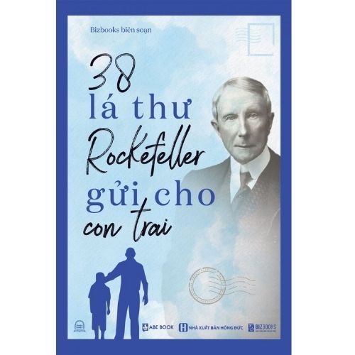 Sách 38 Lá thư Rockefeller gửi cho con trai - Làng Mọt Sách