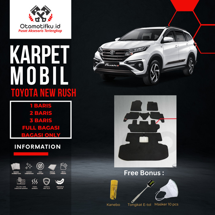 [ OTOMOTIFKU ] Karpet Mobil Toyota New Rush Bahan Single Layer Rubber Eva Premium Harga 385,000 rupiah*Gratis Ongkir