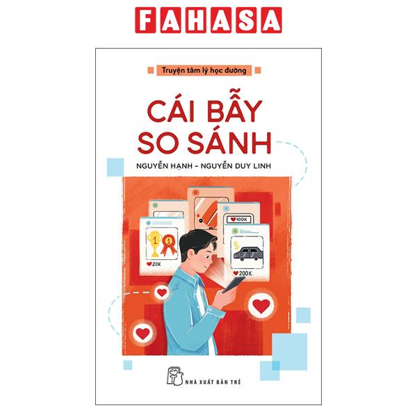 Fahasa - Sách - Truyện Tâm Lý Học Đường - Cái Bẫy So Sánh
