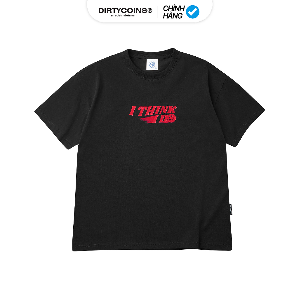 [COD] Áo Thun DirtyCoins I Think I Do T-shirt - Black T-shirt