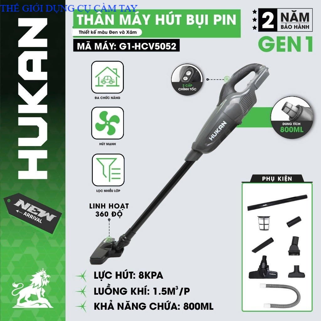 Thân máy hút bụi pin HUKAN G1-HVC5052, Lực hút 8kpa, Luồng khí 1.5 m3/p, Dung tích 800ml- THÉ GIỚI DỤNG CỤ CÂM TAY