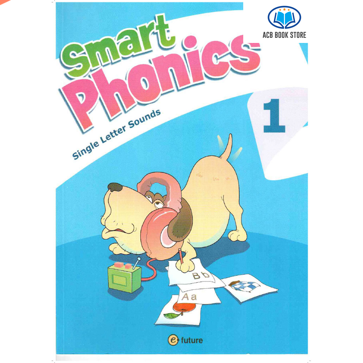 Tập Giấy A4 Để In tiếng anh Smart Phonics 1 ( màu) - Dịch Vụ In Theo Yêu Cầu